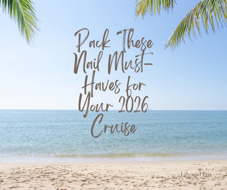 Pack These Nail Must-Haves for Your 2026 Cruise